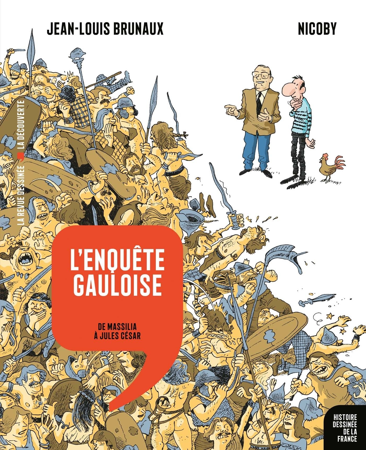 L'enquête gauloise: De Massilia à Jules César book