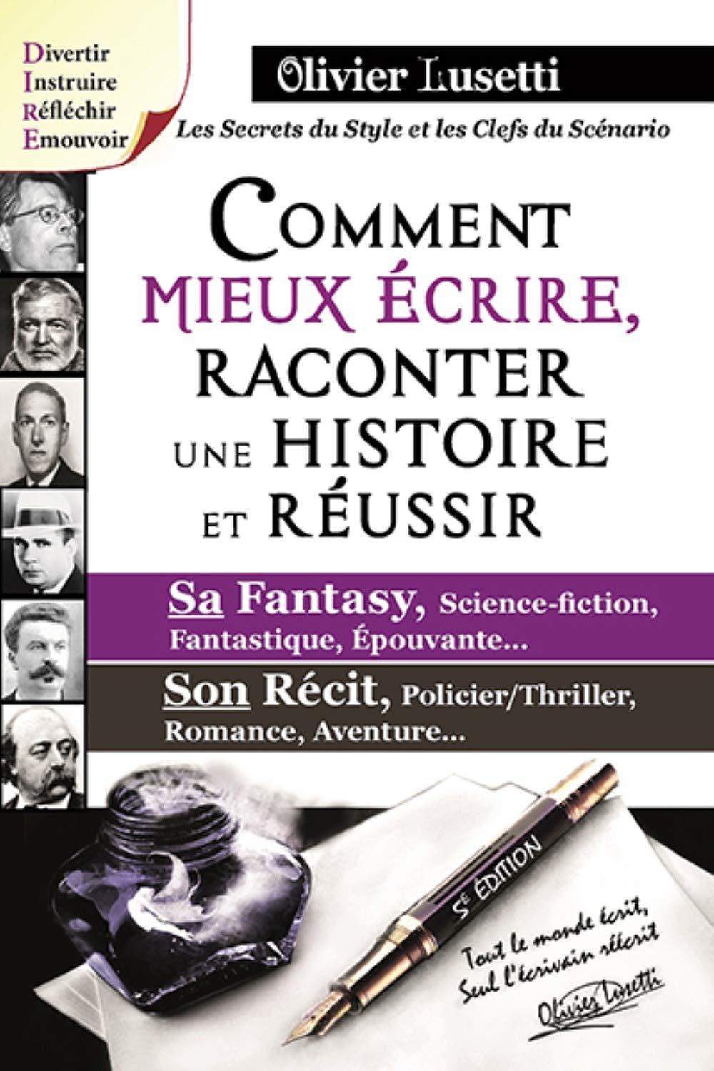 Comment mieux écrire, raconter une histoire et réussir sa fantasy, son drame... Essays & Short Stories
