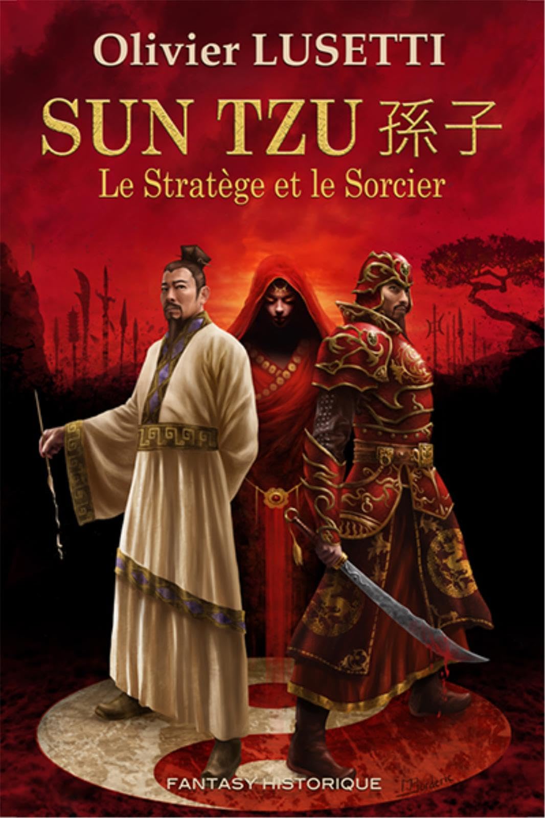 Sun Tzu : Le stratège et le sorcier book