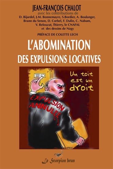 L'abomination des expulsions locatives: ouvrages collectif book