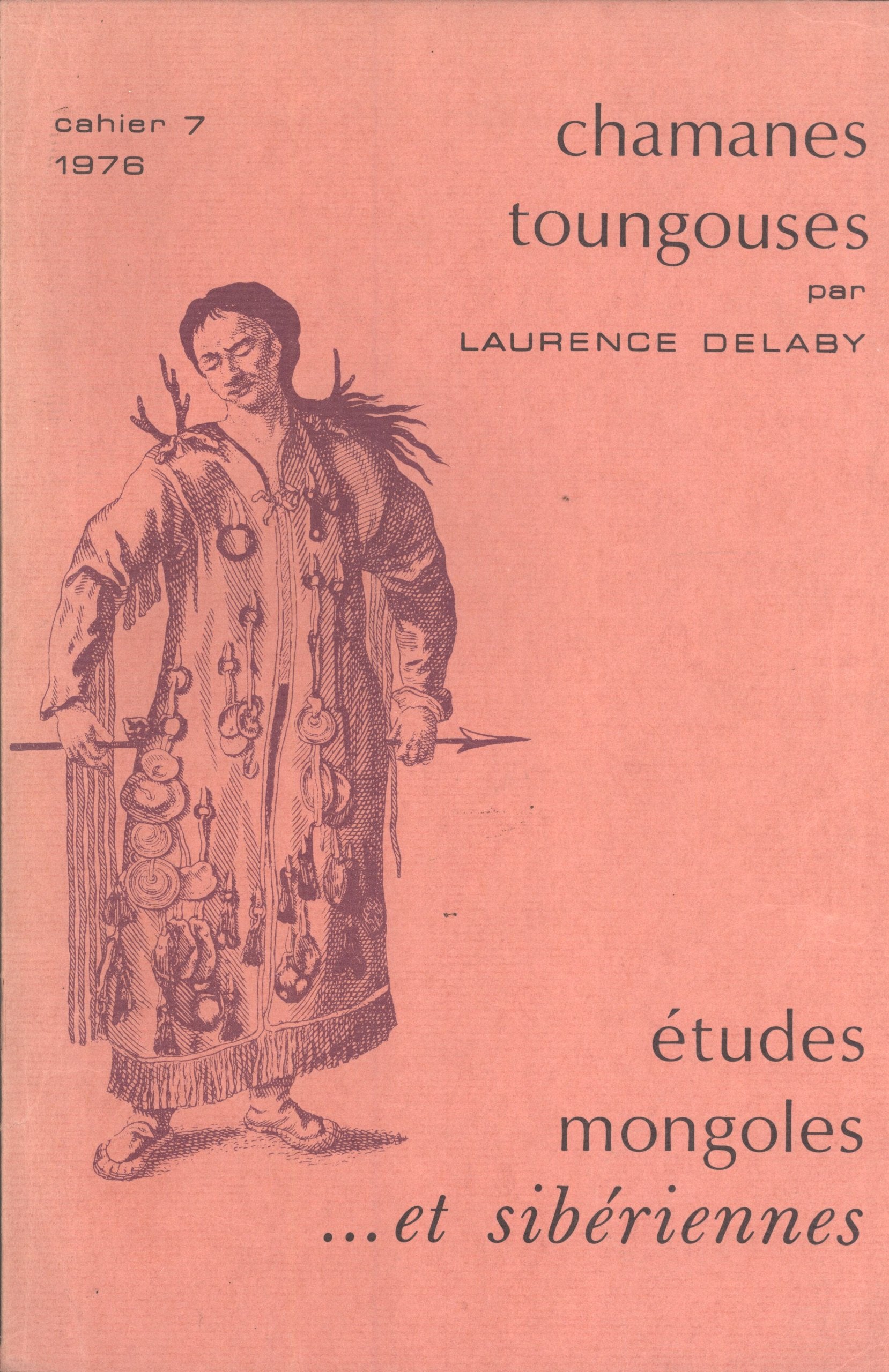 Chamanes Toungouses (Études Mongoles et Sibériennes. Cahier, 7) book