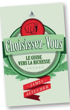 Choisissez-vous ! : le guide vers la richesse book