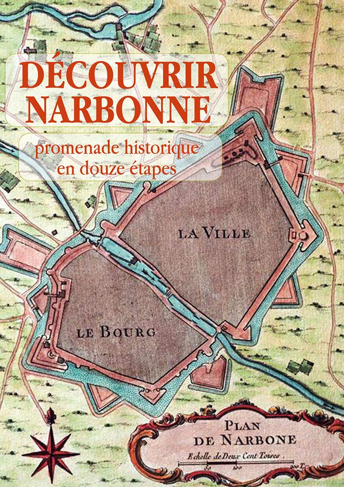 Découvrir Narbonne, promenade historique en douze étapes Leisure, Home & Garden