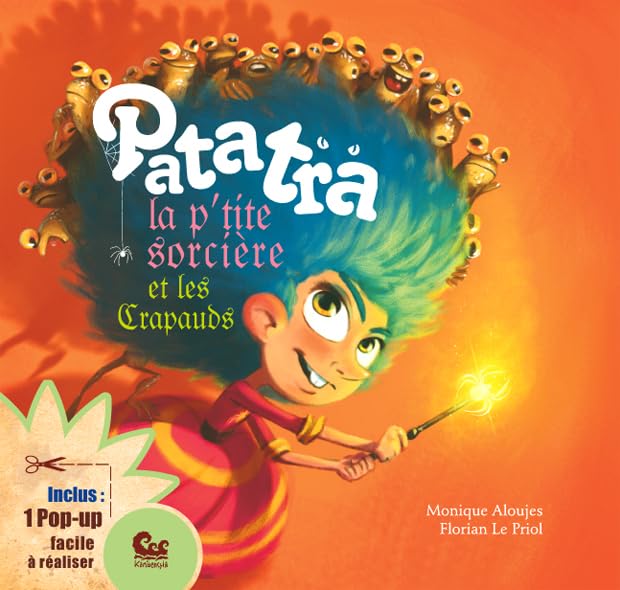 Patatra la p'tite Sorcière et les Crapauds: Inclus 1 Pop-up facile à réaliser Children's books