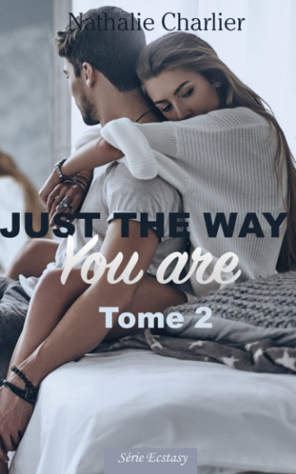 Just the way you are: Tome 2 book