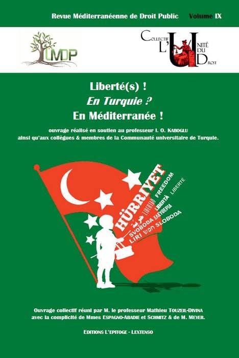 Liberté(s)! En Turquie ? En Méditerranée ! book