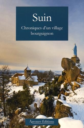 Suin: Chroniques d'un village bourguignon book