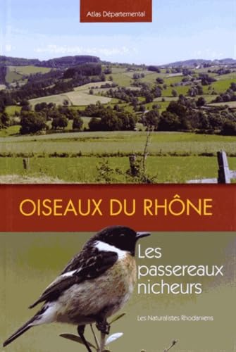 Oiseaux du Rhône: Les passereaux nicheurs book