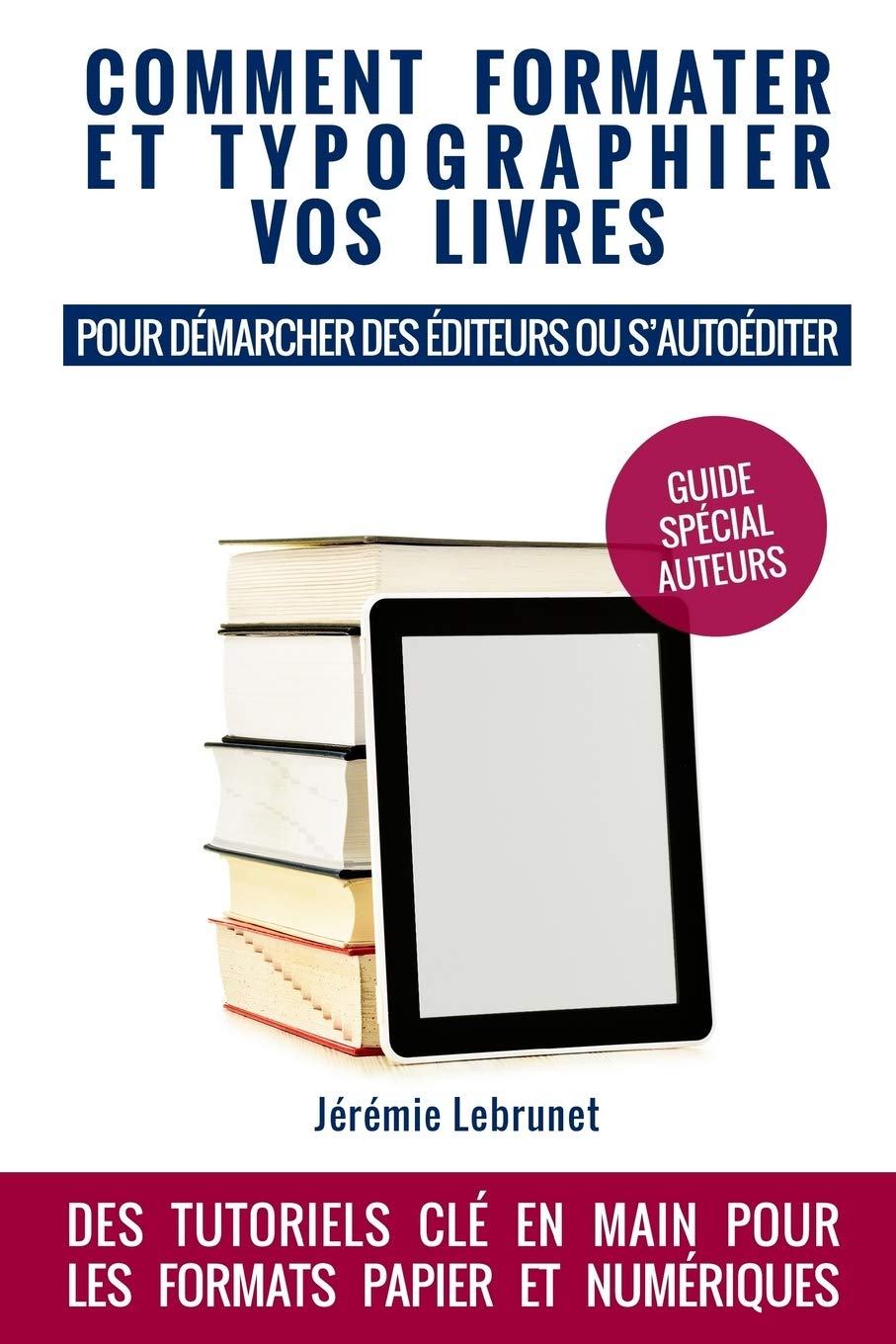 Comment formater et typographier vos livres Media & Communication