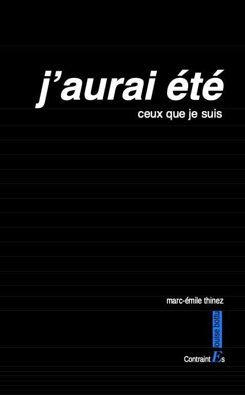 J'aurai été: ceux que je suis book