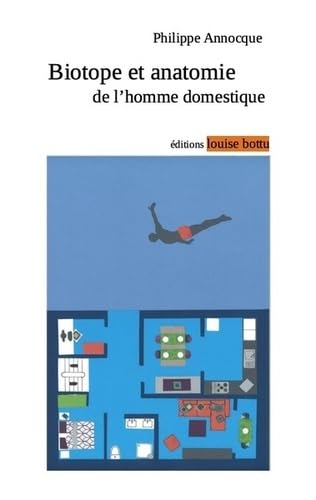 Biotope et anatomie de l'homme domestique book