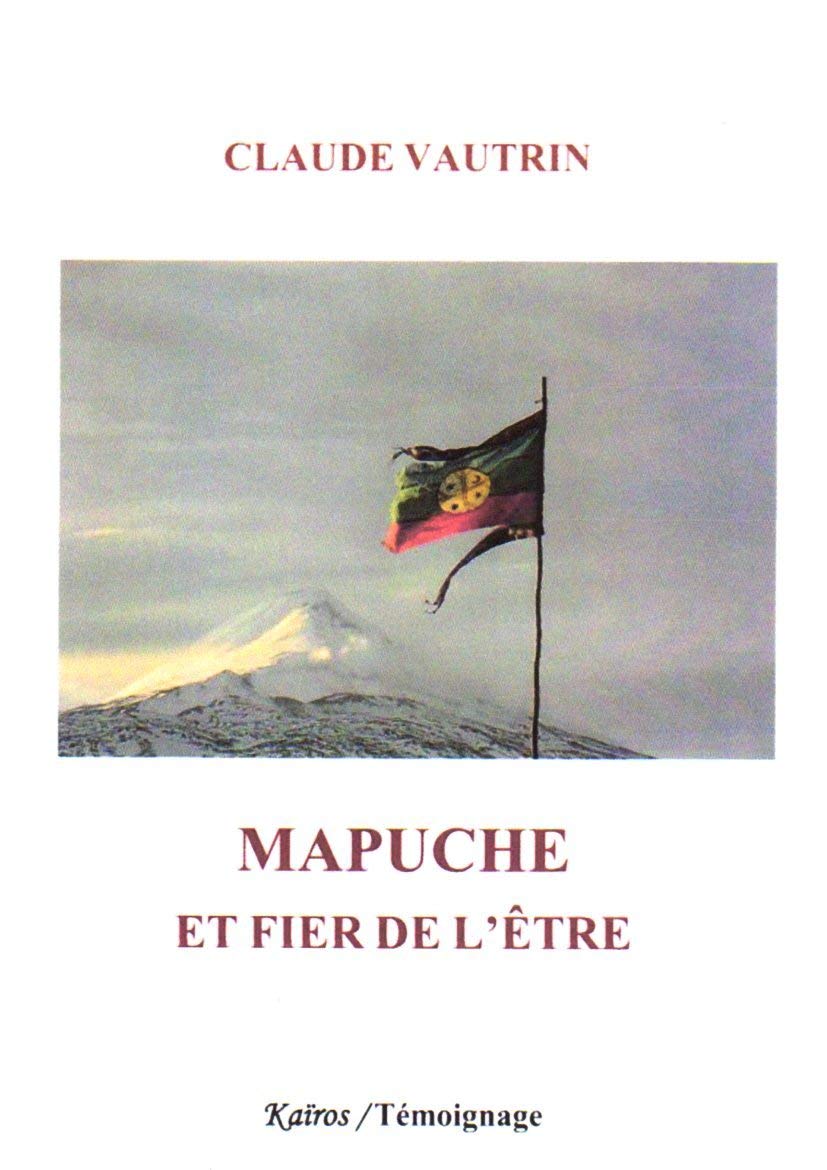 Mapuche, et fier de l'être book