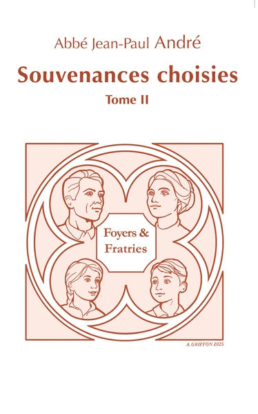 Souvenances choisies. Vol. 2. Foyers & fratries Poetry