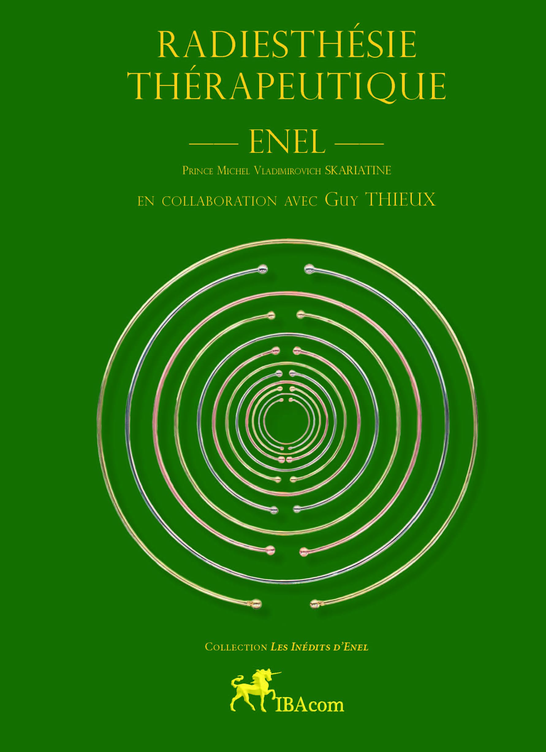 RADIESTHÉSIE THÉRAPEUTIQUE book
