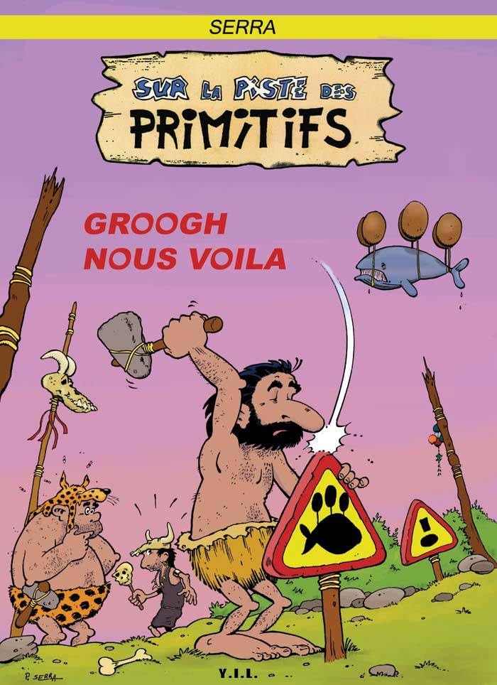 Sur la Piste des Primitifs Groogh Nous Voilà Manga