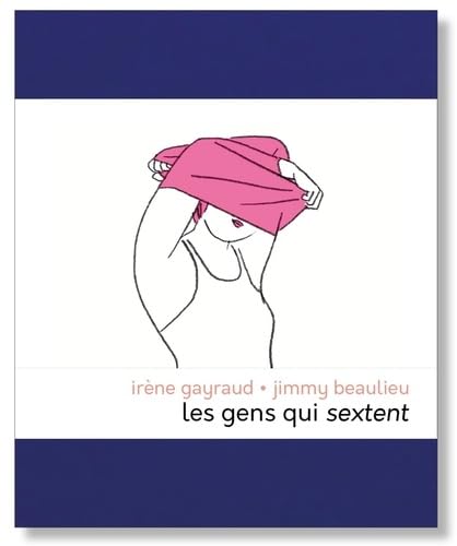 LES GENS QUI SEXTENT Contemporary literature