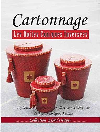 Cartonnage. Les Boites Coniques Inversées book