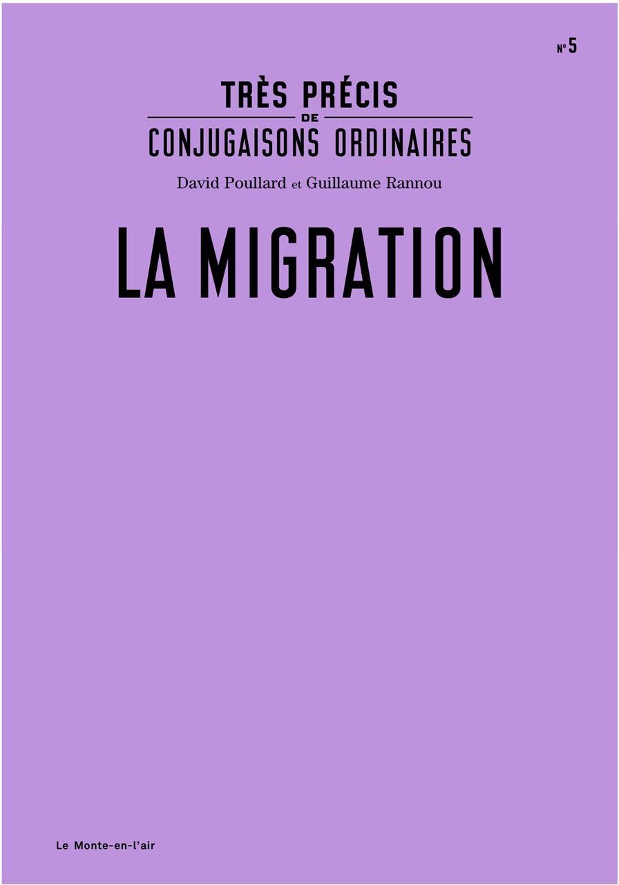 Très précis de conjugaisons ordinaires : La Migration Books