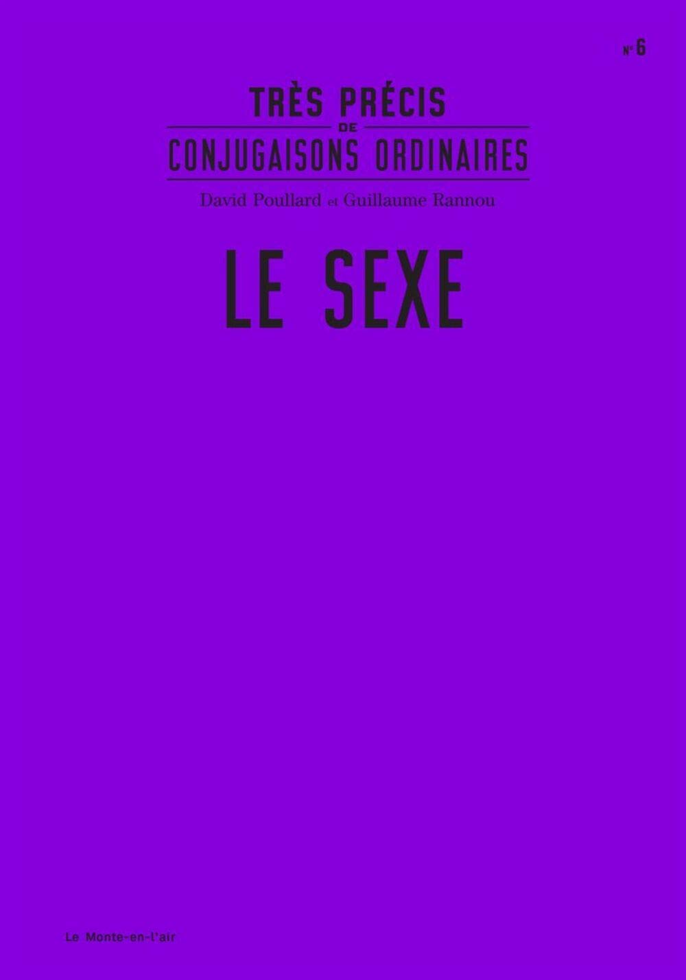 Très précis de conjugaisons ordinaires : Le Sexe Books