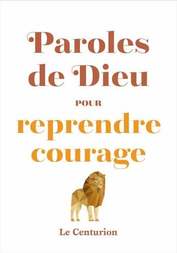 Paroles de Dieu pour reprendre courage (nouvelle édition) book