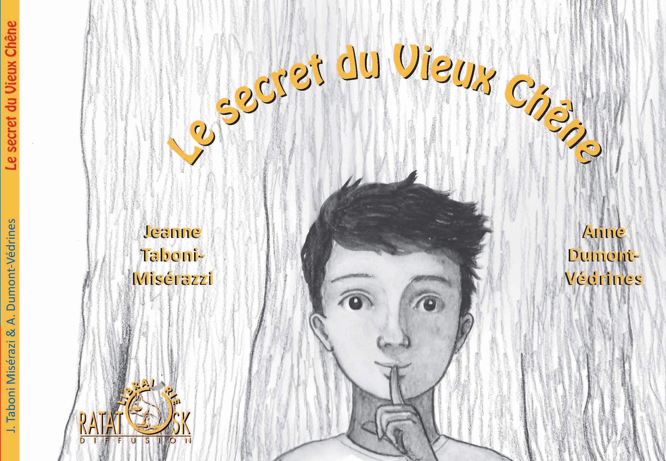 Le secret du Vieux Chêne book