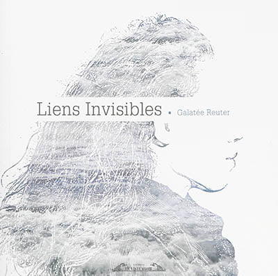 Product Image: Liens invisibles