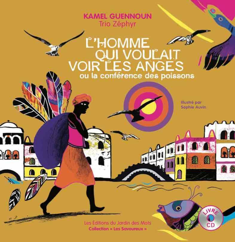 L'HOMME QUI VOULAIT VOIR LES ANGES OU LA CONFERENCE DES POISSONS Fairy Tales & Legends