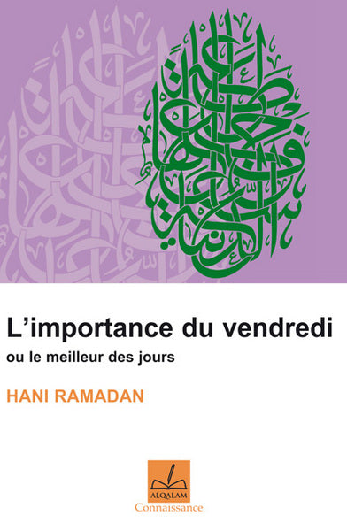 L'importance du vendredi ou Le meilleur des jours Books