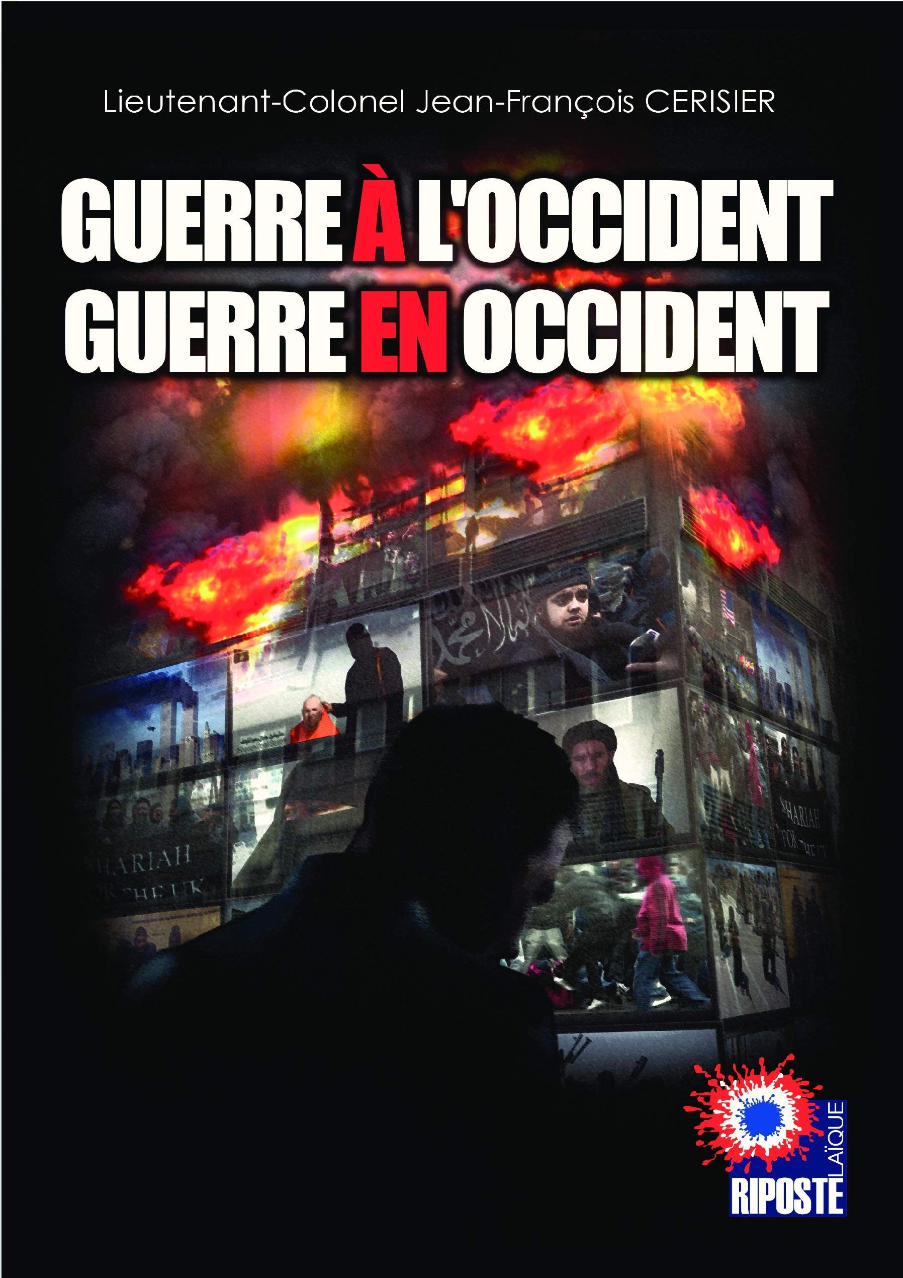 Guerre à l'Occident - Guerre en Occident Religion & Esotericism