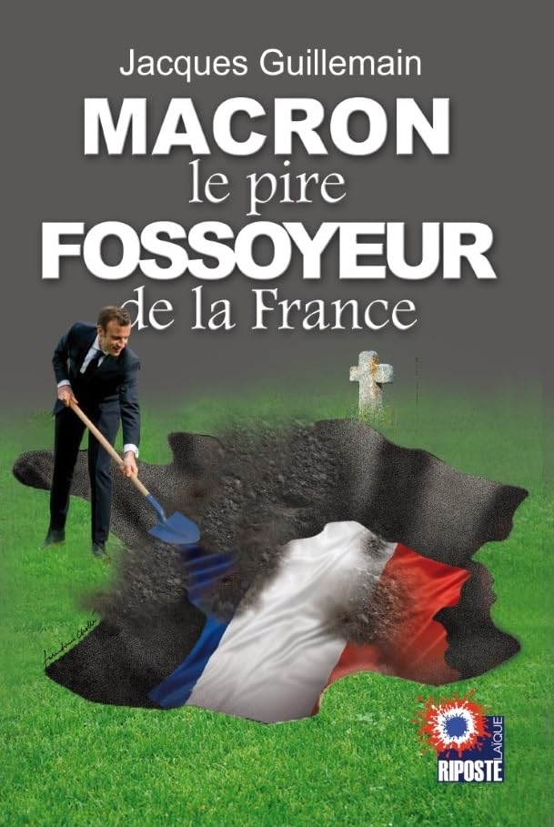 MACRON le pire FOSSOYEUR de la France Books