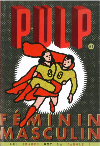 Pulp : les images ont la parole !, n° 1. Féminin-masculin Books