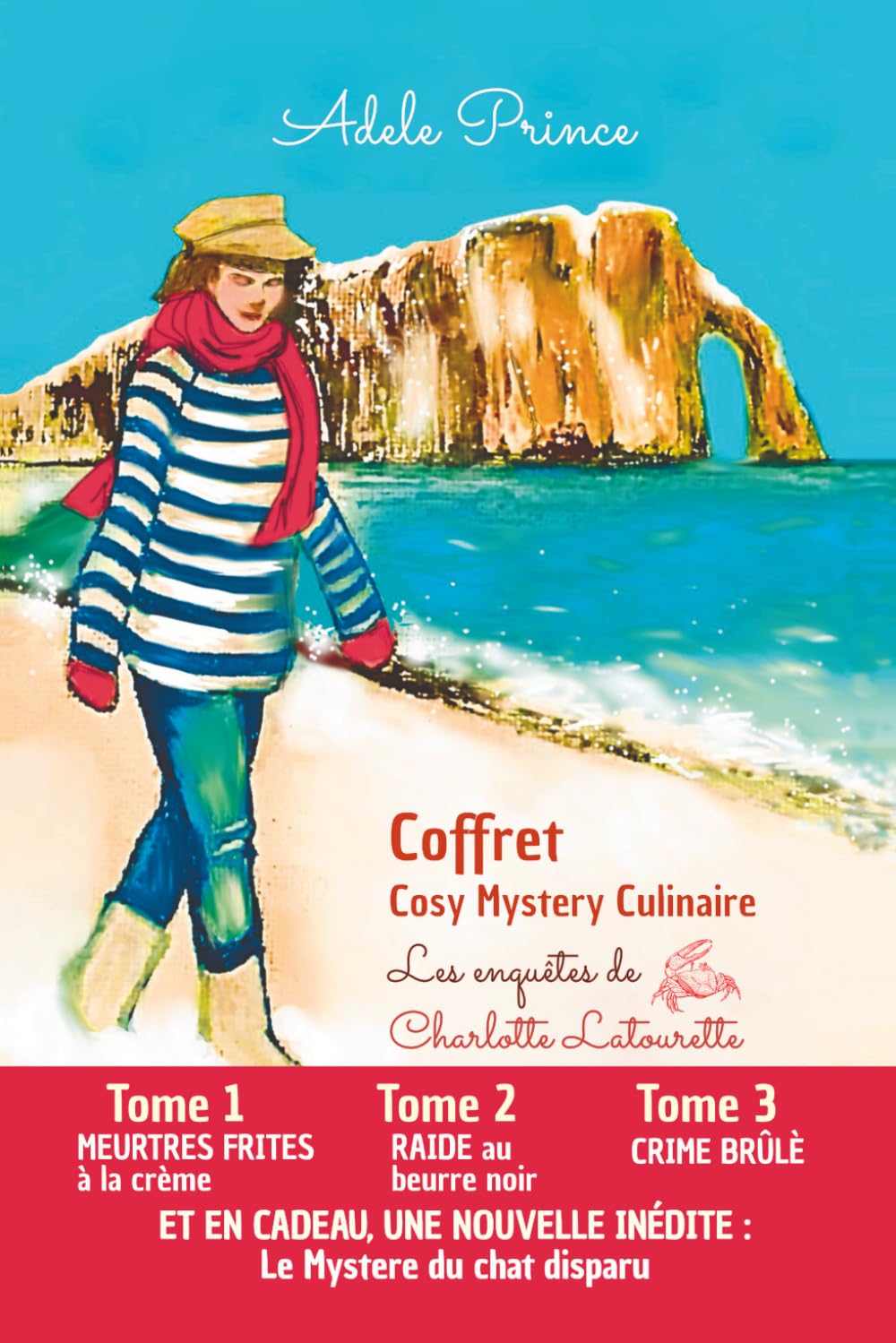 COFFRET Cosy Mystery Culinaire: Tomes 1 à 3 et en cadeau une nouvelle inédite (Les Enquêtes de Charlotte Latourette, un cosy mystery) Detective & CSI