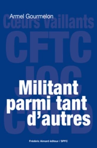 Militant parmi tant d'autres book