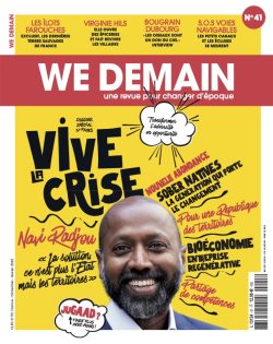 We demain : une revue pour changer d'époque, n° 41. Vive la crise Non-fiction books