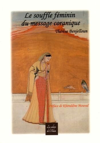 Le souffle féminin du message coranique book