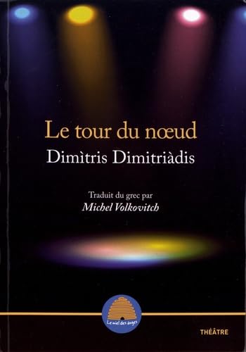 Le tour du noeud: Tragédie sicilienne book