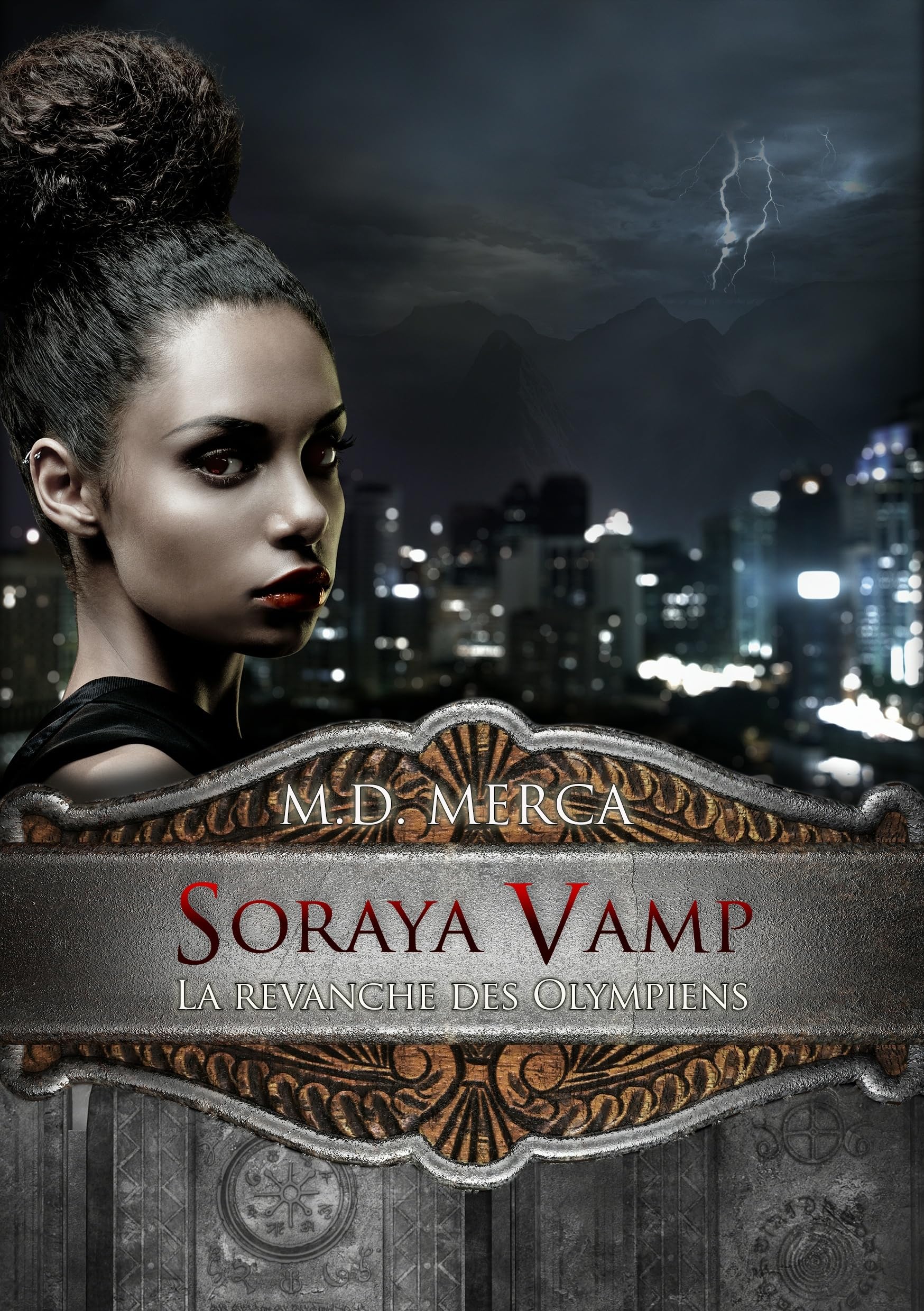 Soraya Vamp Tome 1: La revanche des Olympiens book