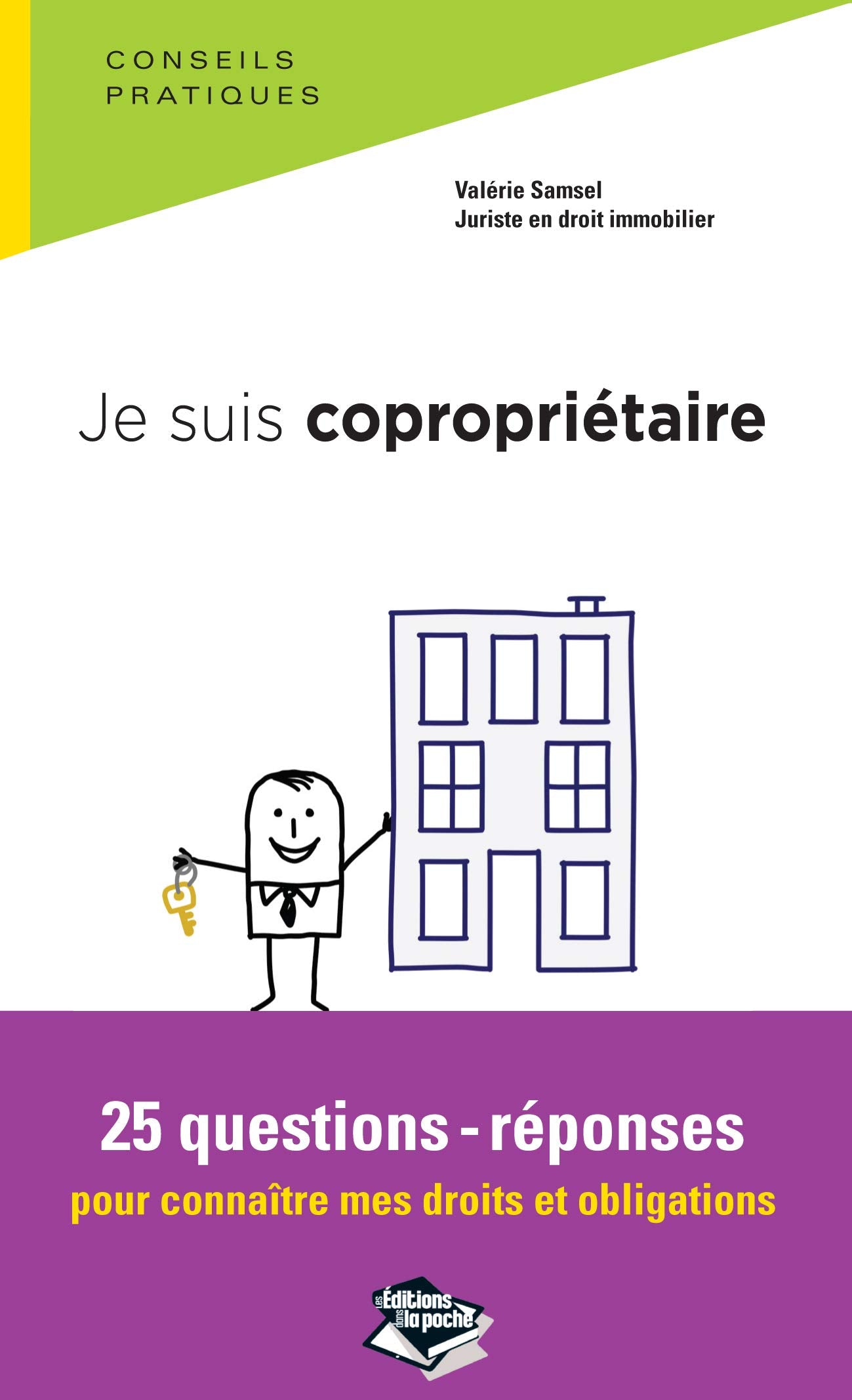 Je suis co-propriétaire, 25 questions-réponses pour connaitre mes droits et mes obligations book