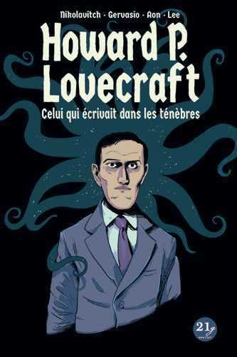 Howard P. Lovecraft : Celui qui écrivait dans les ténèbres Manga