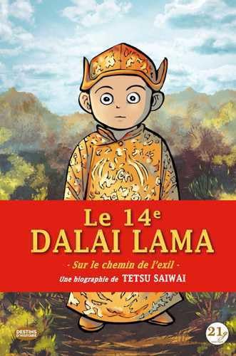 Le quatorzième dalaï-lama : Sur le chemin de l'exil book