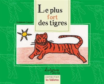 Product Image: Le plus fort des tigres