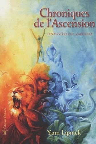 Chroniques de l'Ascension: Tome 1, Les mystères de Karûkera book