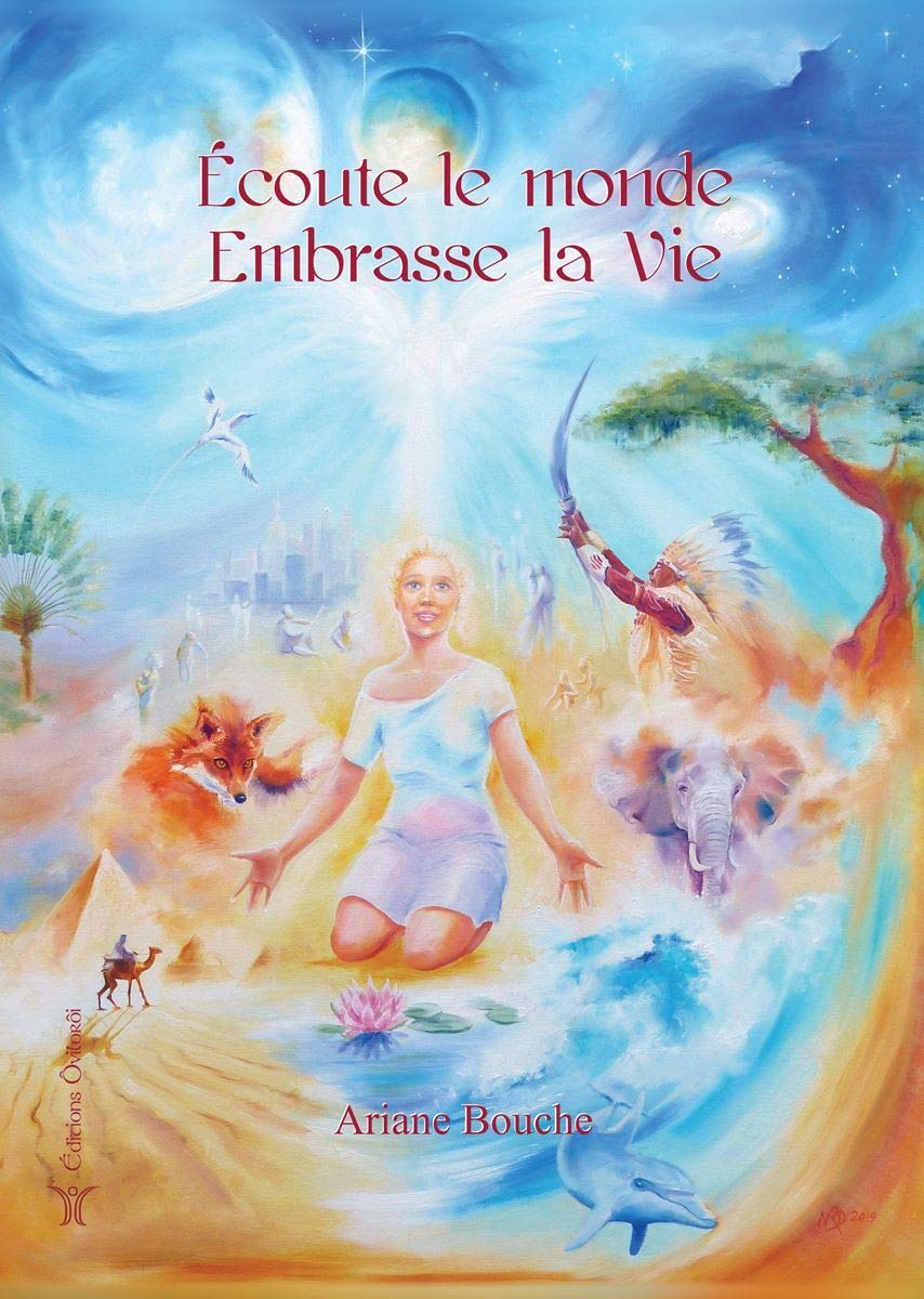 Ecoute le monde, Embrasse la vie Books