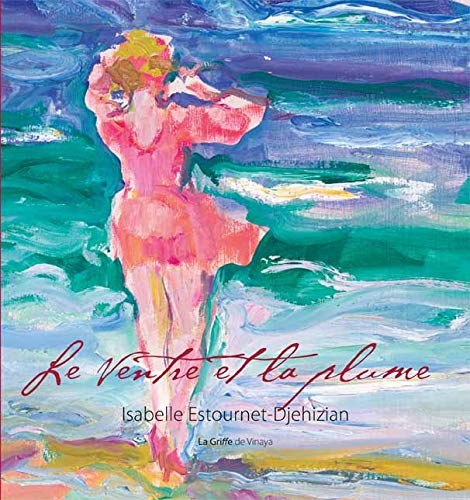 Le ventre et la plume book