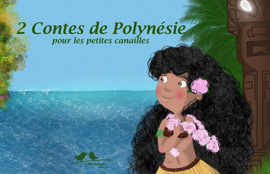 2 contes de polynésie pour les petites canailles Fairy Tales & Legends