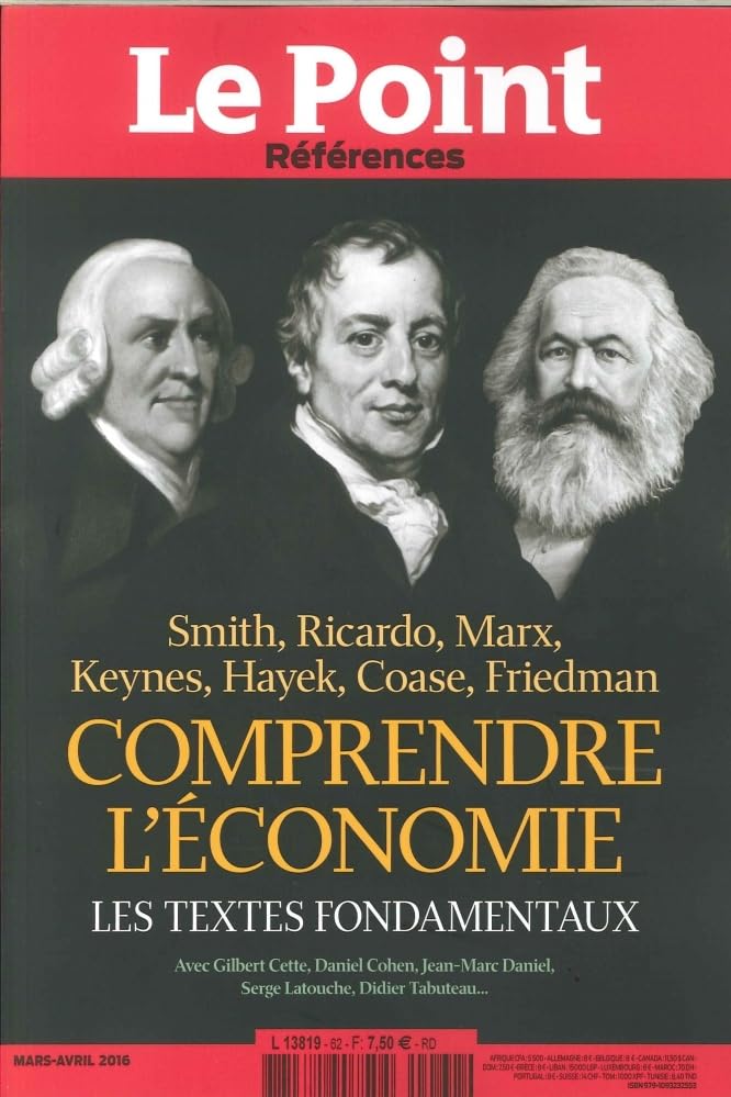 LE POINT références N°62 COMPRENDRE L'ECONOMIE MARS/AVRIL 2016 Business, Finance & Career