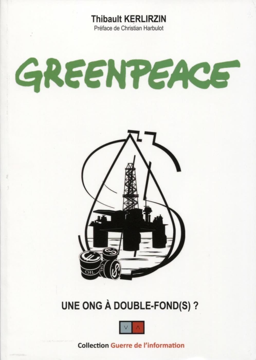 Greenpeace: Une ONG à double fond(s) Social Sciences
