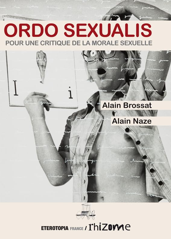 Ordo Sexualis - pour une critique de la morale sexuelle book