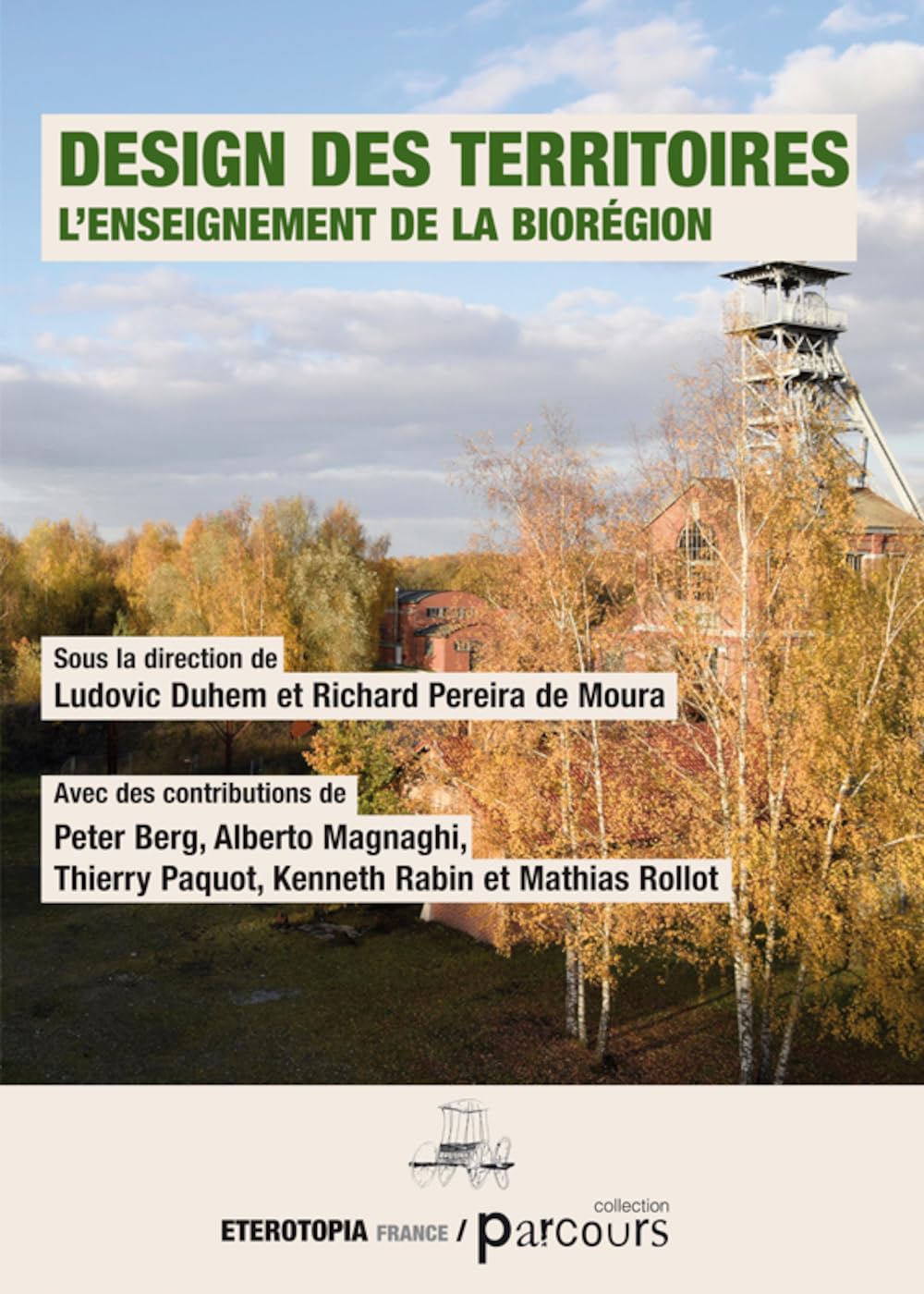Design des territoires: L'enseignement de la Biorégion book