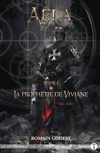 Aela - Tome 1: La Prophétie de Viviane book